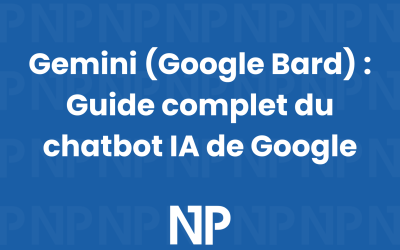 Gemini (Google Bard) : Guide complet du chatbot IA de Google