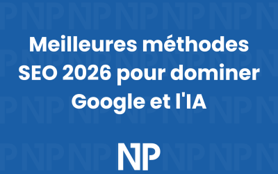 Meilleures méthodes SEO 2026 pour dominer Google et l’IA